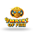 9 Masks of Fire