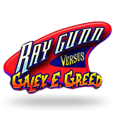 Ray Gunn Versus Galex E. Greed