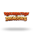 Resurrection of Dragons