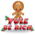 Yule Be Rich